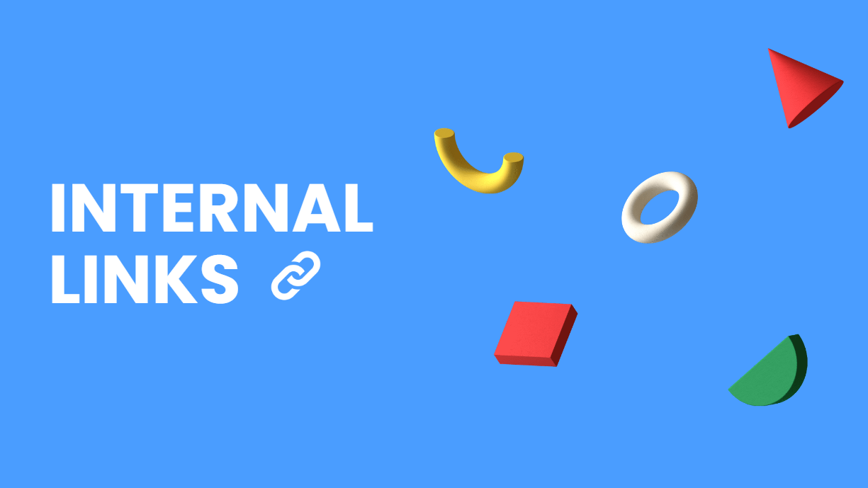 A Guide to Internal Link Building